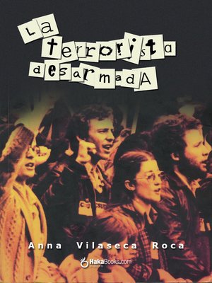 cover image of La terrorista desarmada